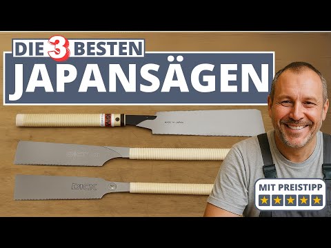 Die 3 besten Japansägen - Dictum, Dick oder Magma?