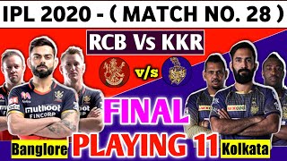 IPL 2020 Royal Challenger Banglore VS Kolkata Knight Riders | RCB Vs KKR Playing 11 | IPL 2020 Match