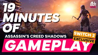 Assassin's Creed Shadows EXCLUSIVE Switch 2 4K Gameplay - 19 minutes of open-world action