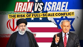Iran vs. Israel: Geopolitical Tensions and the Risk of Full-Scale Conflict #geopoliticaltension