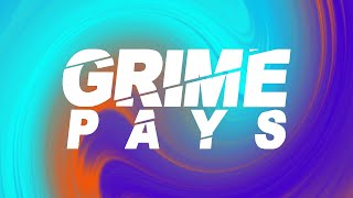 Grime Pays - Season 8 | GRM Daily