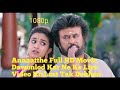 Annatthe Hindi Dubbed Full HD Movie Download Link Annatthe Movie Download Kaise Kare In Hindi