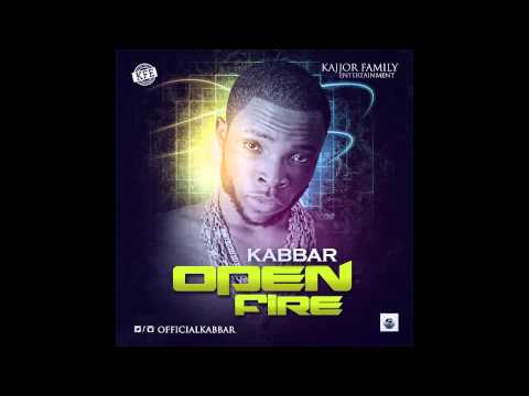 ​Kabbar - Open Fire (Prod By Puffy T​)