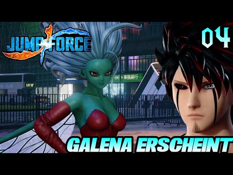 GALENA erscheint und will uns benutzen! 😮 Jump Force Story Modus Let's Play! #4 😎