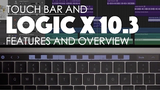 MacBook Pro Touch Bar and Logic Pro X 10.3 | What can it do?