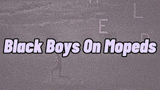Fontaines DC - Black Boys On Mopeds (Lyrics) (Sinéad O’Connor Cover)