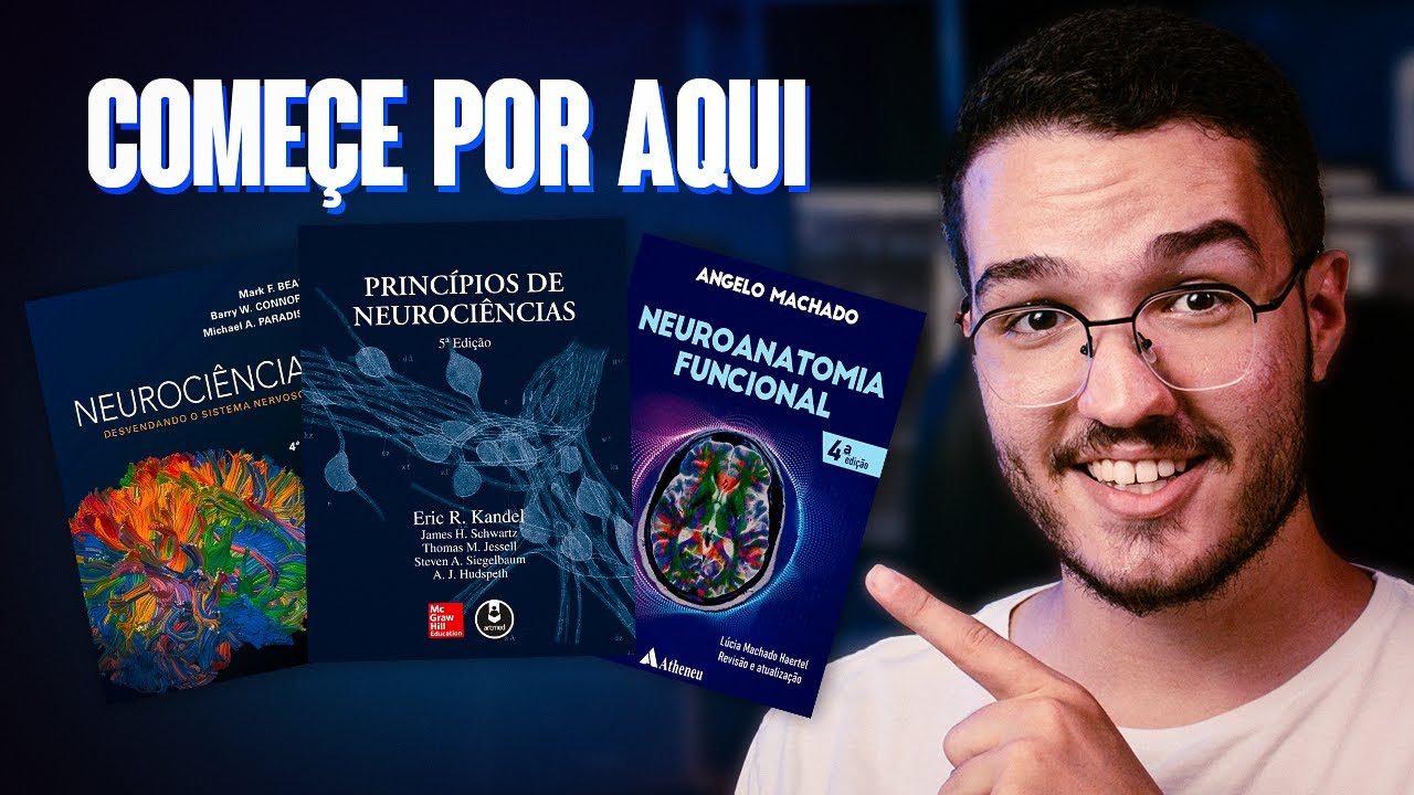 POR ONDE COMEÇAR A ESTUDAR NEUROCIÊNCIA?