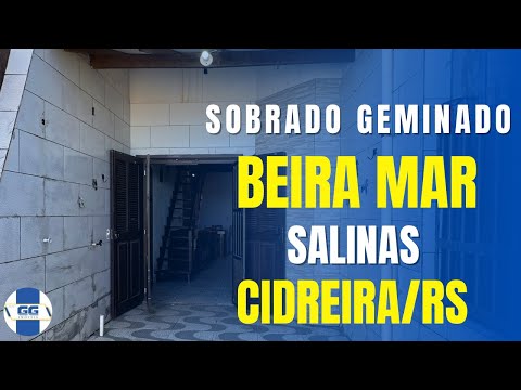 R$130.000,00 - SOBRADO GEMINADO EM CIDREIRA/RS