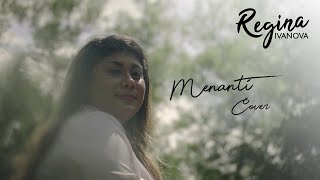 Download lagu Regina Ivanova - Menanti (Cover) mp3 Download lagu Regina Ivanova - Menanti (Cover) mp3