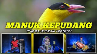 Download lagu MANUK KEPUDANG THE BAJIDOR VERSION || LIVEAUDIORECORD mp3 Download lagu MANUK KEPUDANG THE BAJIDOR VERSION || LIVEAUDIORECORD mp3