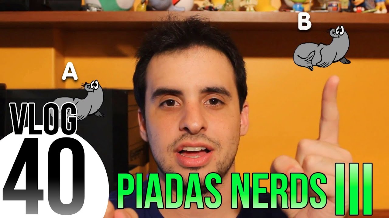 Piadas Nerds III