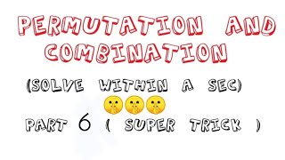 PERMUTATION AND COMBINATION  (P AND C) SHORTCUT METHOD FOR NDA/JEE/AIRFOCRE GROUP X/ CLASS 11 NCERT