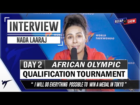 NADA LAARAJ POST FIGHTS INTERVIEW 2020 WT AFRICAN OLYMPIC QUALIFICATION