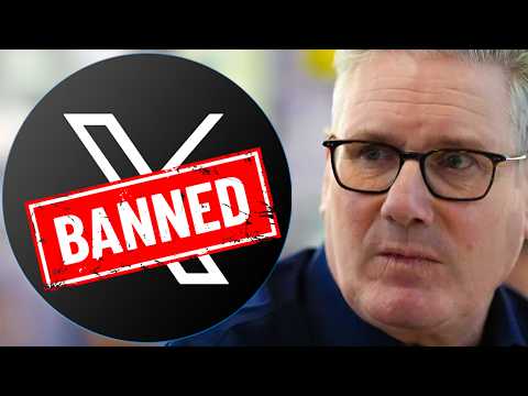 Keir Starmer to BAN X in UK?!