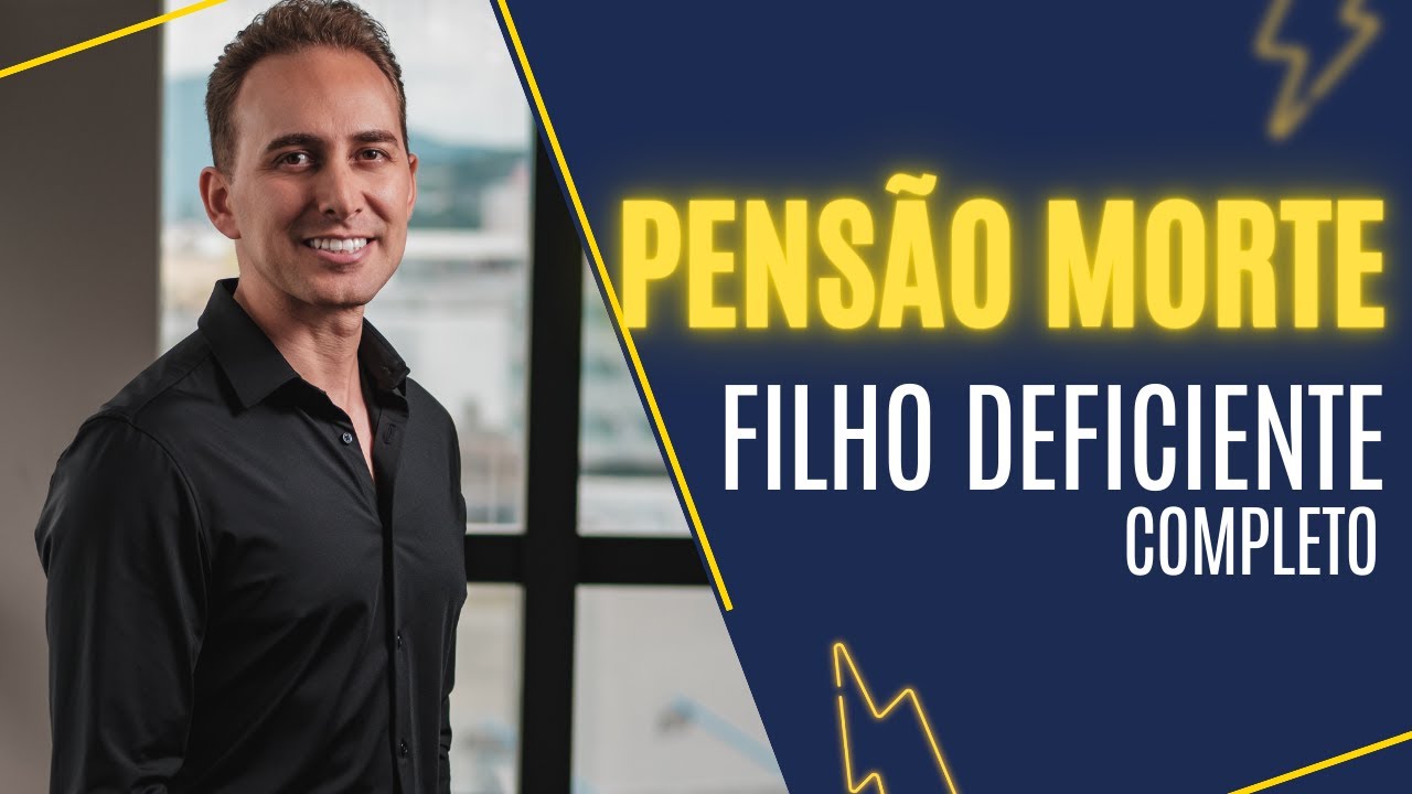 Pensão por Morte para Filhos Deficientes: O Segredo que Supera o LOAS!