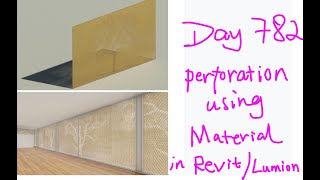 Revit Exercise (Day 782) custom perforation in Revit and Lumion