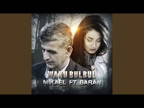 Waku Bulbul (feat. Baran)
