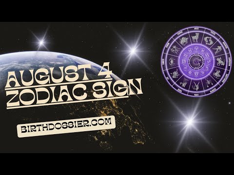 Discovering the Traits and Characteristics of August 4 Zodiac Sign