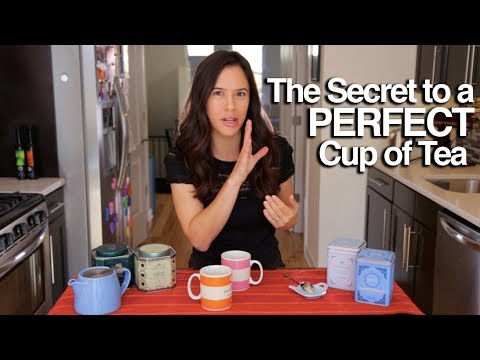 How to Make the PERFECT Cup of Tea (and who was EARL GREY, anyway?)
