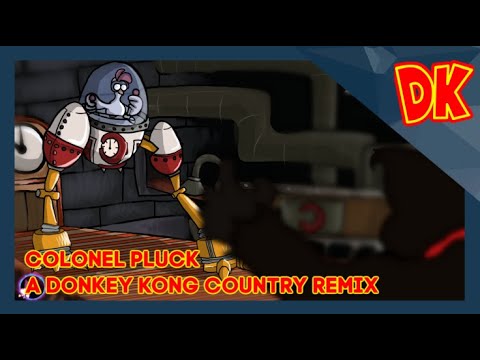 Colonel Pluck | A Donkey Kong Country Returns Remix | Feather Fiend