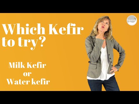 Milk Kefir or Water Kefir?