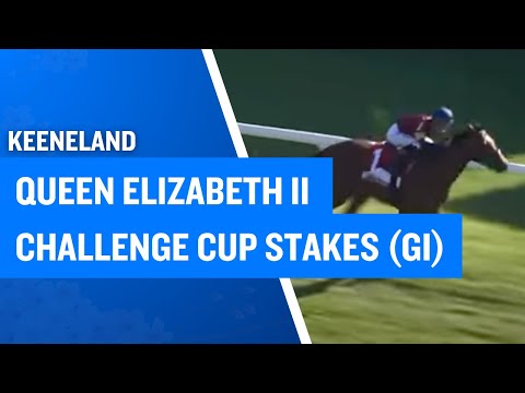 2025 $800,000 Queen Elizabeth II Challenge Cup Stakes (G1)