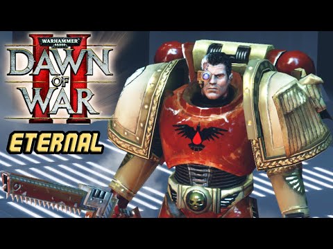 Eternal Mod 2023 - Space Marines all units showcase! - Warhammer 40k: Dawn of War 2: Retribution