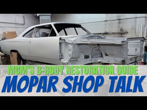 MCM's B-Body Restoration Guide Book: Mopar Connection Shop Talk