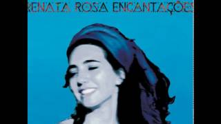 Renata Rosa - Roda do Vento