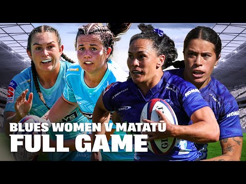 Blues Women v Matatū 2025 | Full Game Super Rugby Aupiki | INCREDIBLE RUGBY 🔥