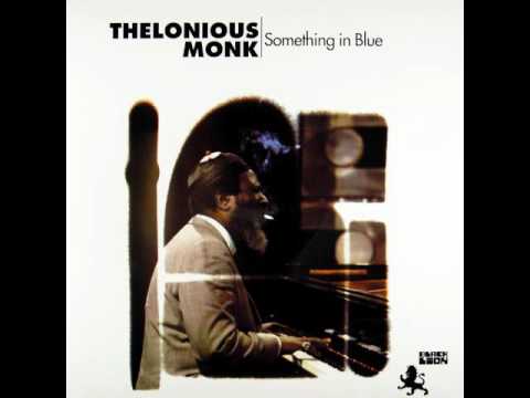 Thelonious Monk - Blue Sphere