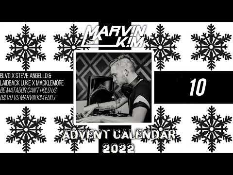 BLVD X Steve Angello & Laidback Luke X Macklemore - Be Matador Can't Hold Us