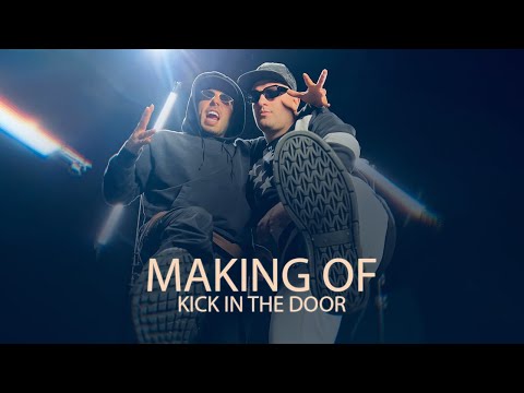 MAKING OF - KICK IN THE DOOR