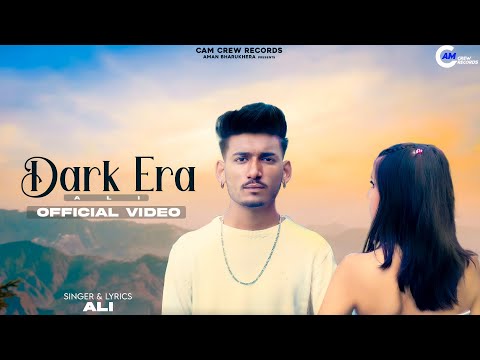 Dark Era | Ali | Neuman (Offical Video ) Cam Crew Records | New Punjabi Song 2023