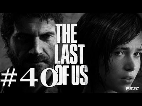 Lets Play The Last Of Us Deutsch Part 40 German Walkthrough Gameplay 1080p