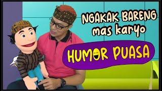 Download lagu Humor Puasa Ramadan boneka lucu mas Karyo story wa P2 mp3