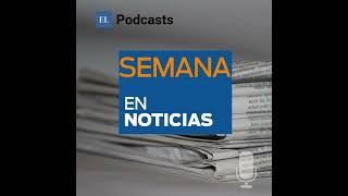 La Semana en Noticias - 24 de octubre de 2025