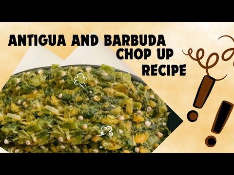 ANTIGUA AND BARBUDA CHOP UP RECIPE