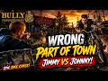 Bully Wrong Part Of Town Jimmy Vs Johnny Vincent Boss Fight