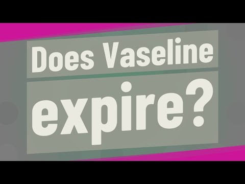Does Vaseline Expire