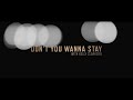 Jason Aldean - Don't You Wanna Stay (with Kelly Clarkson) (Lyric Video)