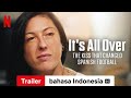 It's All Over: The Kiss That Changed Spanish Football (Trailer dengan subtitle) | Netflix