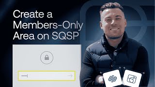 Set Up a Members-Only Area in Squarespace