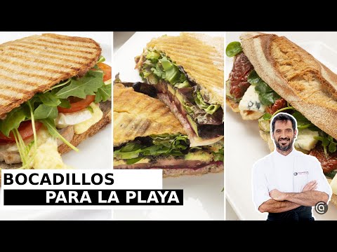 3 BOCADILLOS de Joseba Arguiñano perfectos para llevar a la playa // Cocina Abierta
