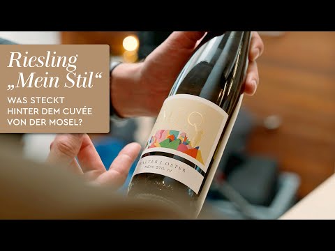 Riesling "Mein Stil" - der Weißwein von der Mosel. Cuvée aus Liebe zur Familie. Feinherb & barrique