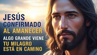 Dios Dice: Jesús confirmó esta madrugada algo grande que explica por qué tu milagro tarda