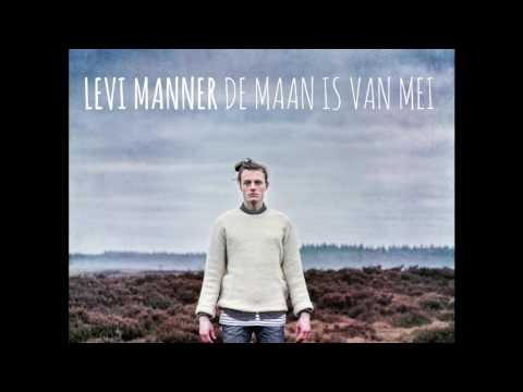 Levi Manner - De Maan Is Van Mei (officiële audio)