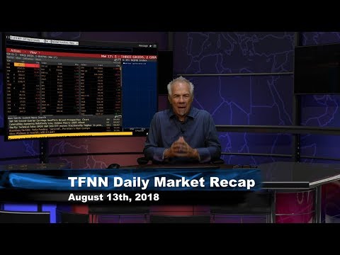 August 13th Daily Market Recap with Tom O'Brien on TFNN