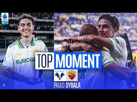 Dybala Drives Roma with Two Assists | Top Moment | Verona-Roma | Serie A 2025/26