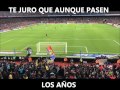 Canticos Del Barça Perico Dime Lo Que Se Siente